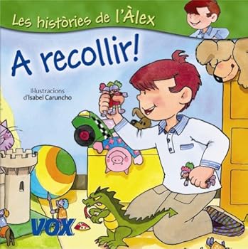 A recollir ! (Historias De Alex)