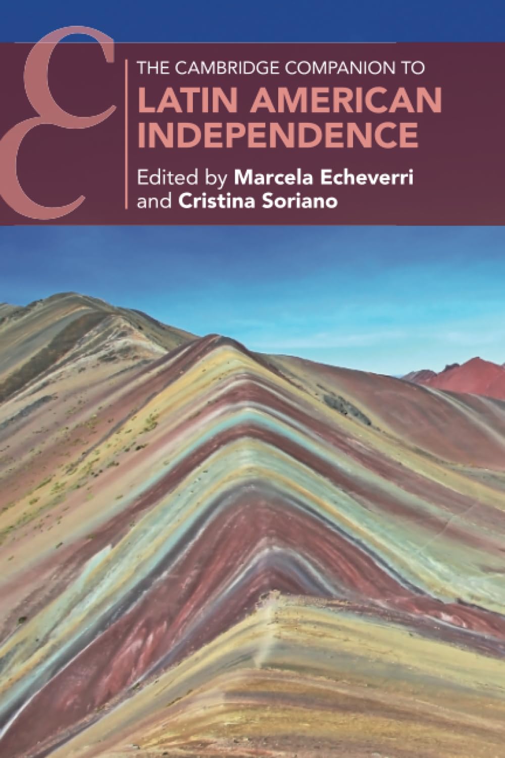The Cambridge Companion to Latin American Independence (Cambridge Companions to History)