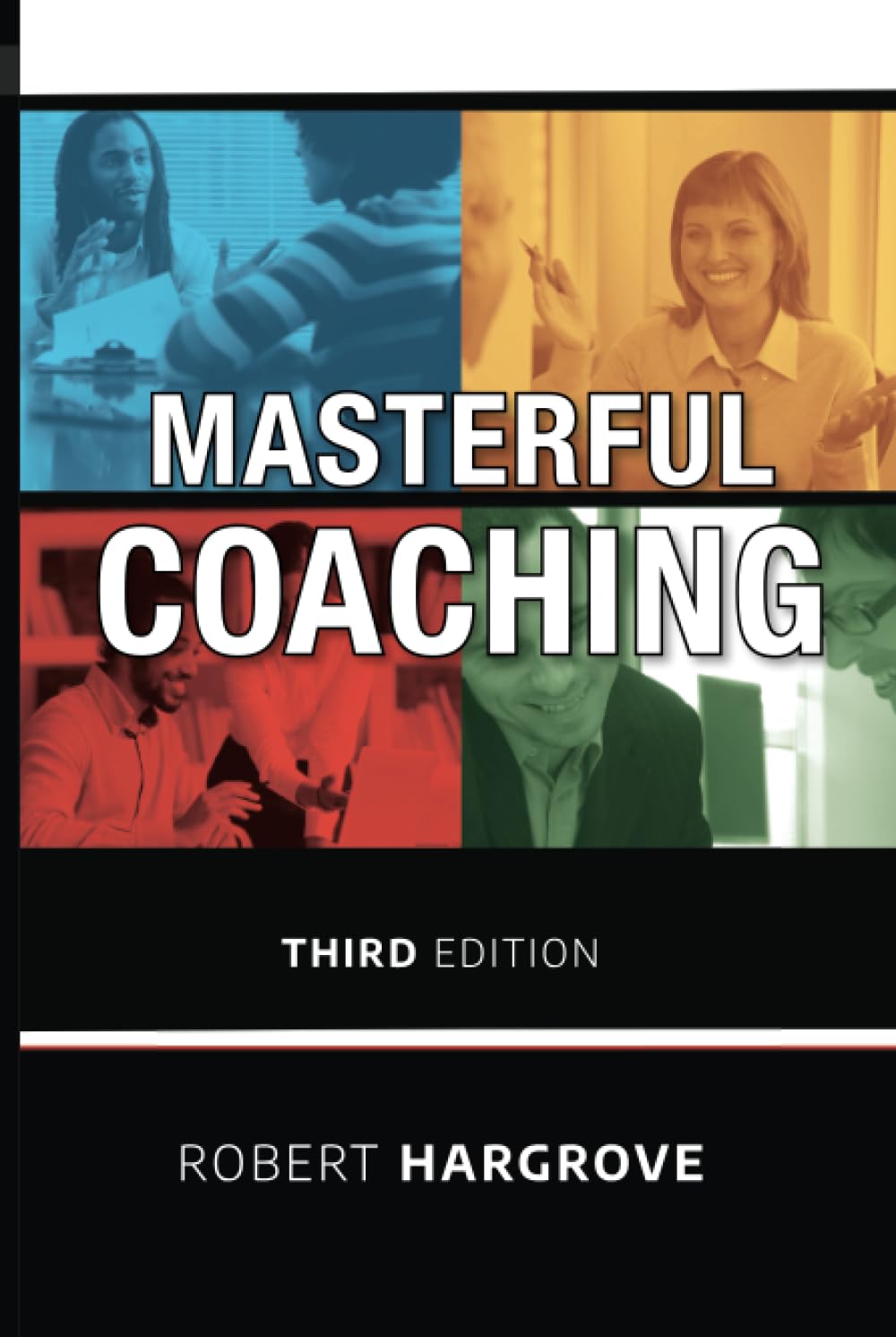 Masterful Coaching