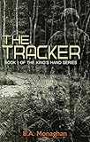 The Tracker: Book 1 of the King's Hand Series