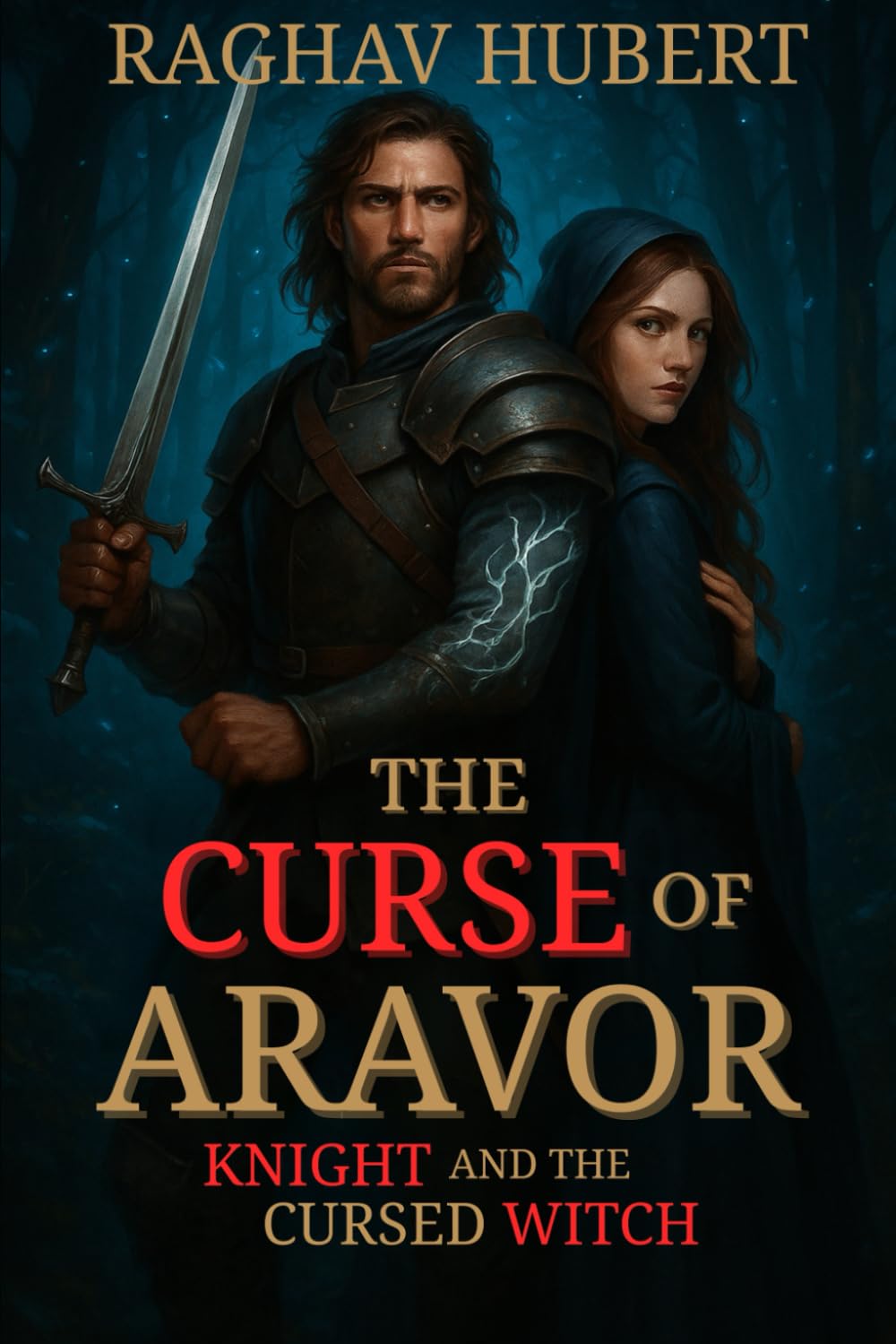 The Curse of Aravor: Knight and The Cursed Witch