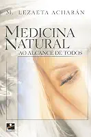 Medicina natural ao alcance de todos