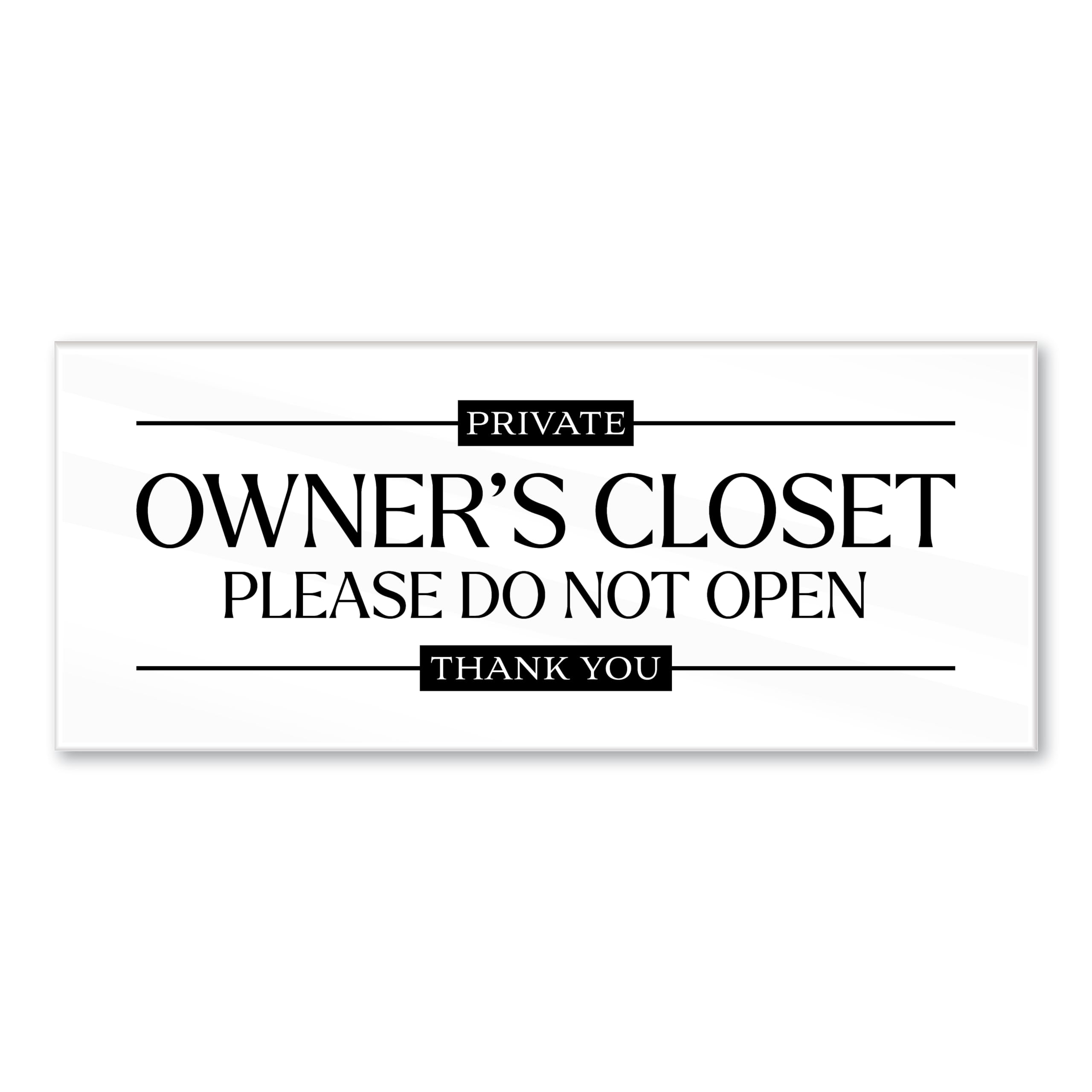 Acrylic 2.5x6 Owners Closet Sign, No Guest Access Sign Compatible with Airbnb Essentials for Hosts Signs, Private Door Air Bnb Essentials for Hosts, Renter Friendly Decor Air bnb Signs, Made in USA