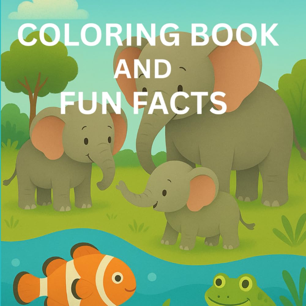 coloring book and fun facts: kids coloring book