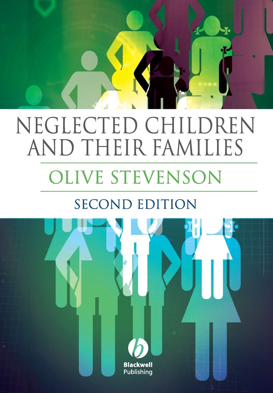 Neglected Children and Their Families by Olive Stevenson - 9781405151719
