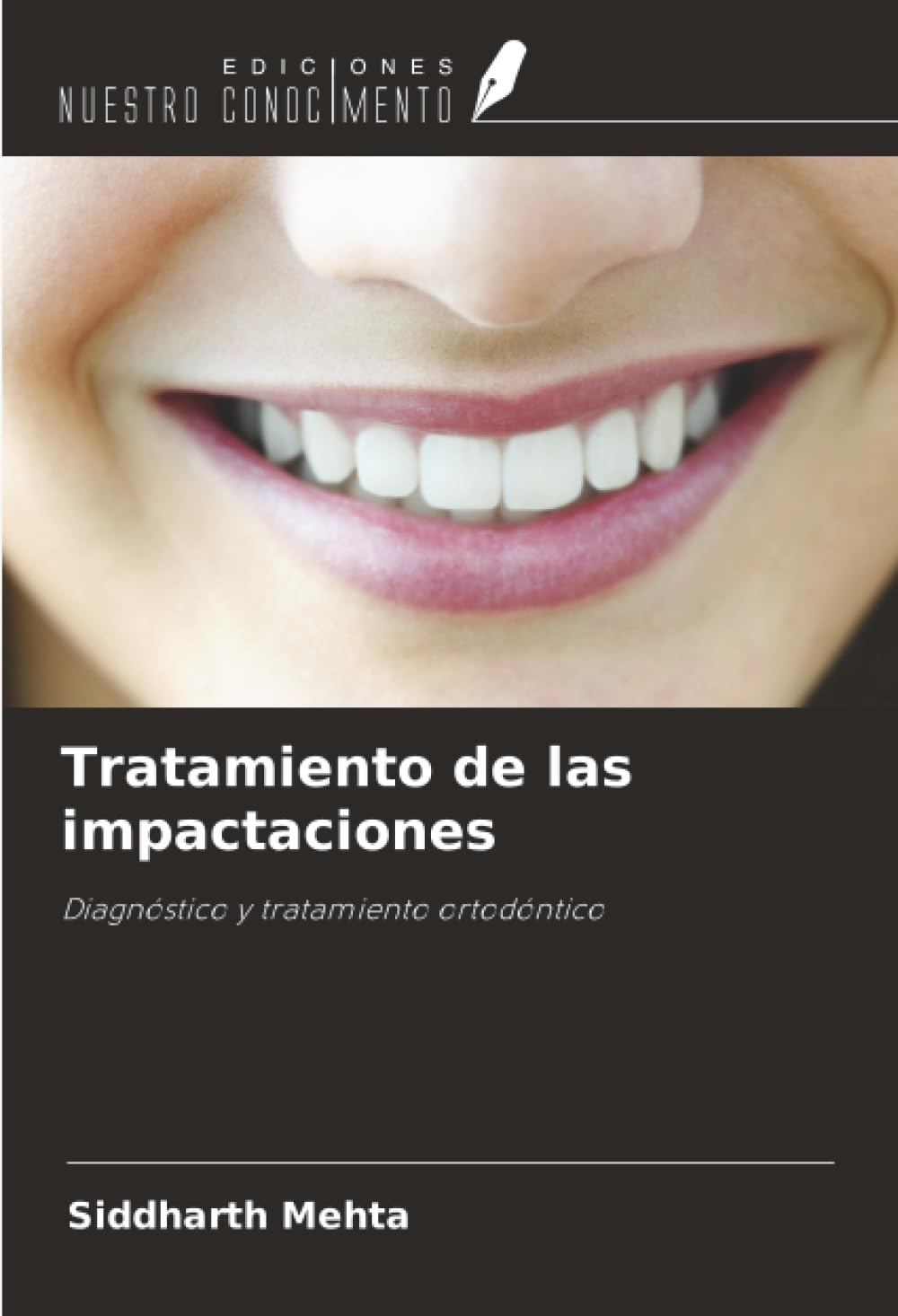Tratamiento de las impactaciones: Diagnóstico y tratamiento ortodóntico