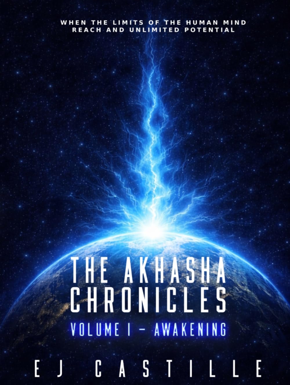 The Akhasha Chronicles: Volume I - Awakening