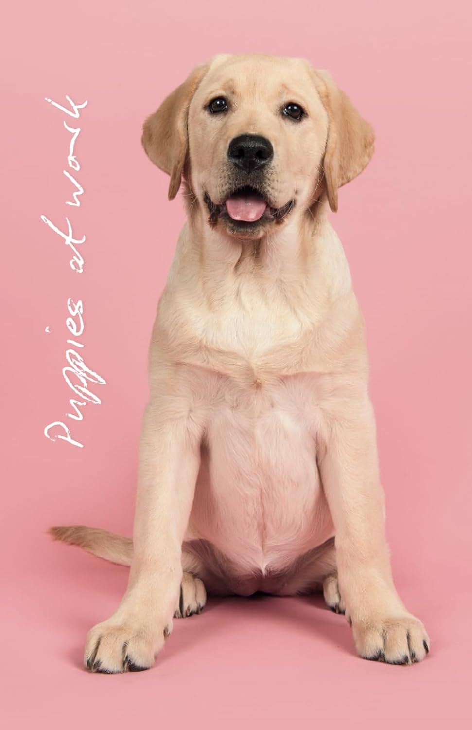 Puppies at work: Daily planner, 200 pages of creamy...