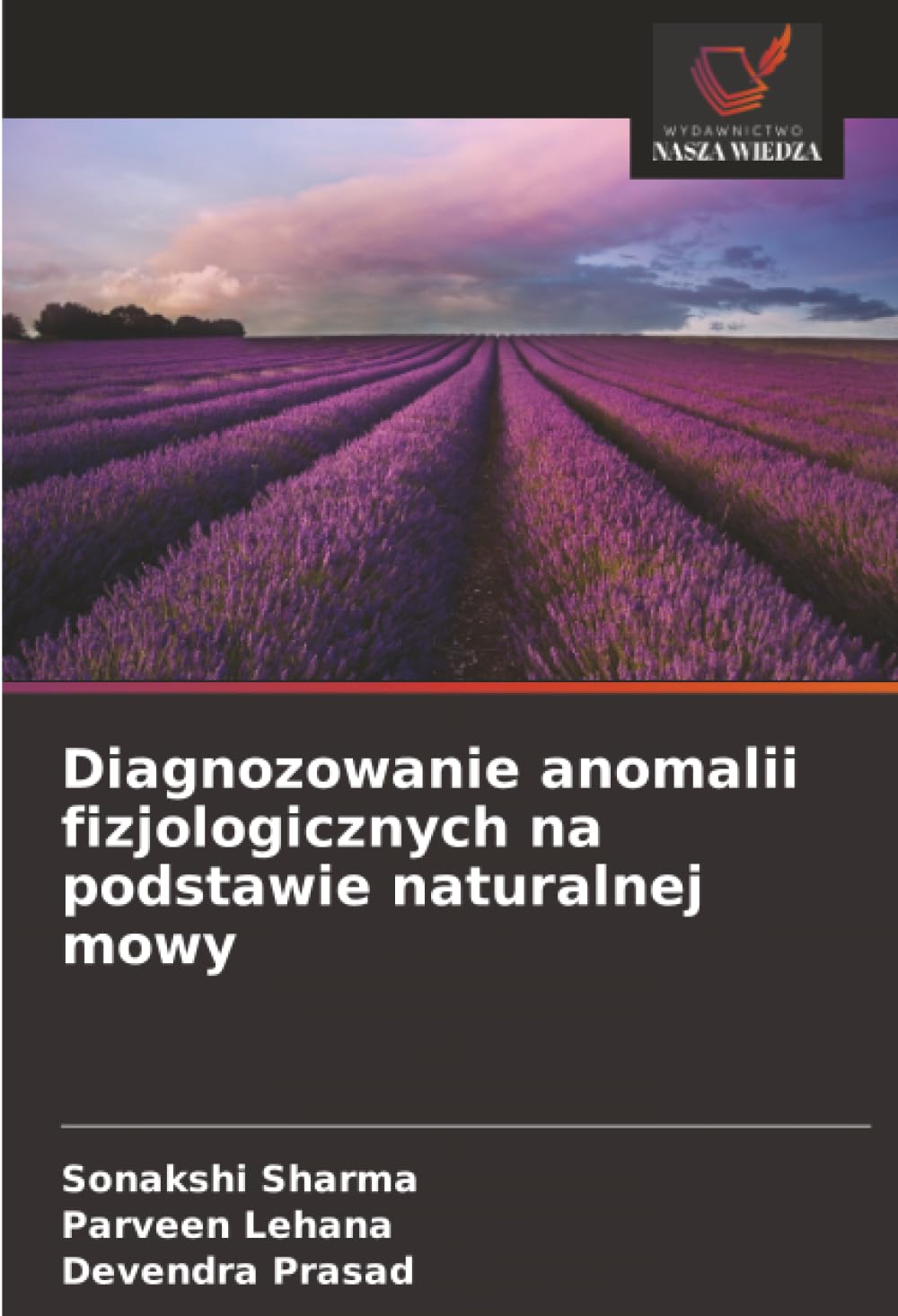 Diagnozowanie anomalii fizjologicznych na podstawie naturalnej mowy