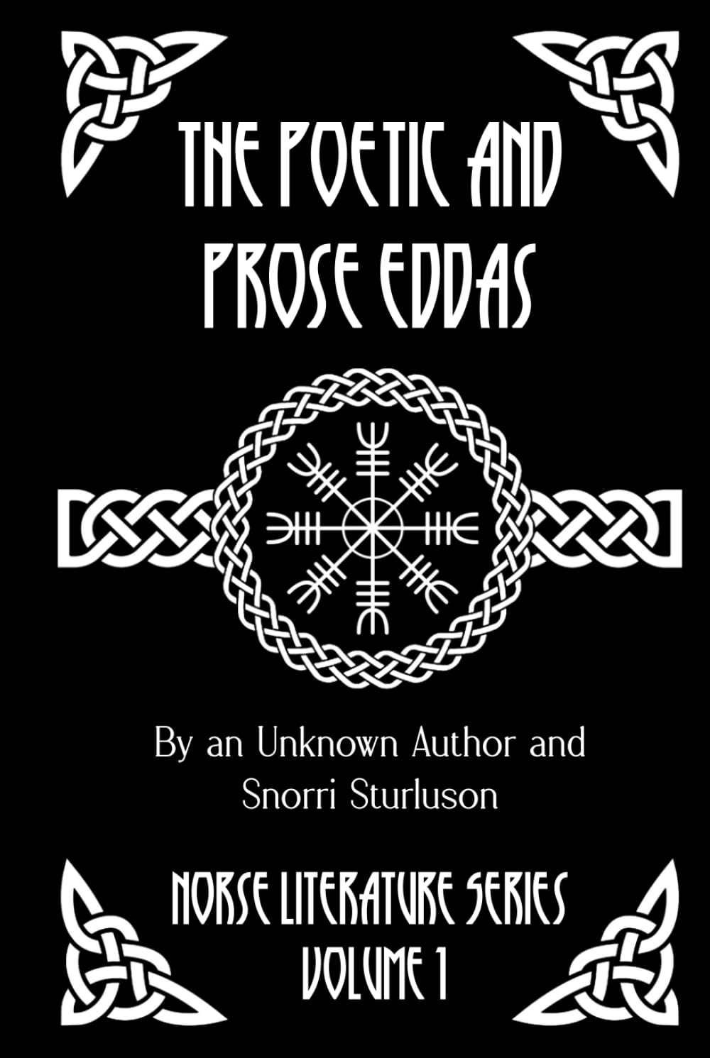 The Poetic and Prose Eddas