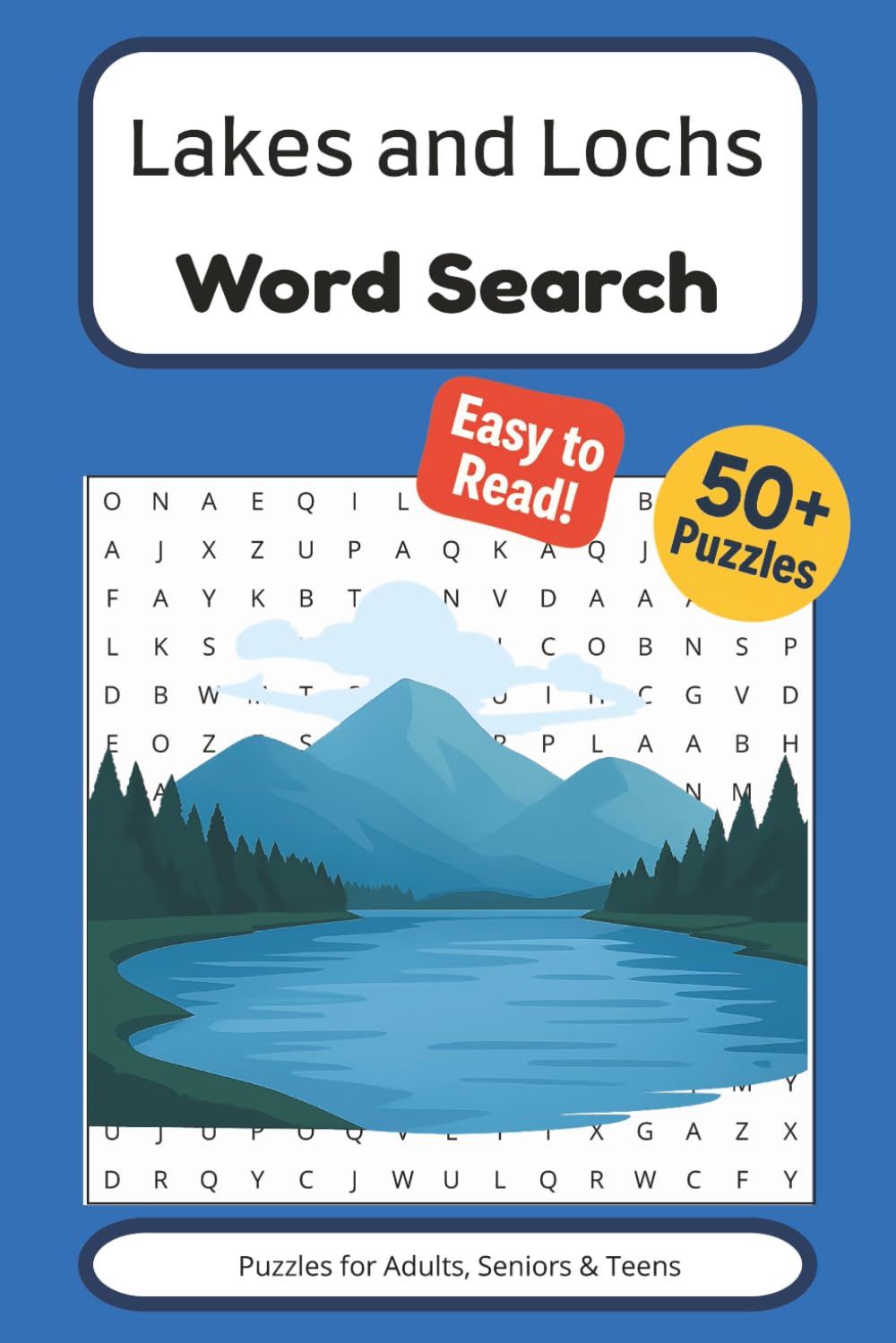 Lakes and Lochs Word Search Puzzle Book: Word searches with Easy to Read Print about lakes and lochs, World Waterways, Scenic Vista's and More | 6x9 ... … Gift for Vacations, Holidays and Free times