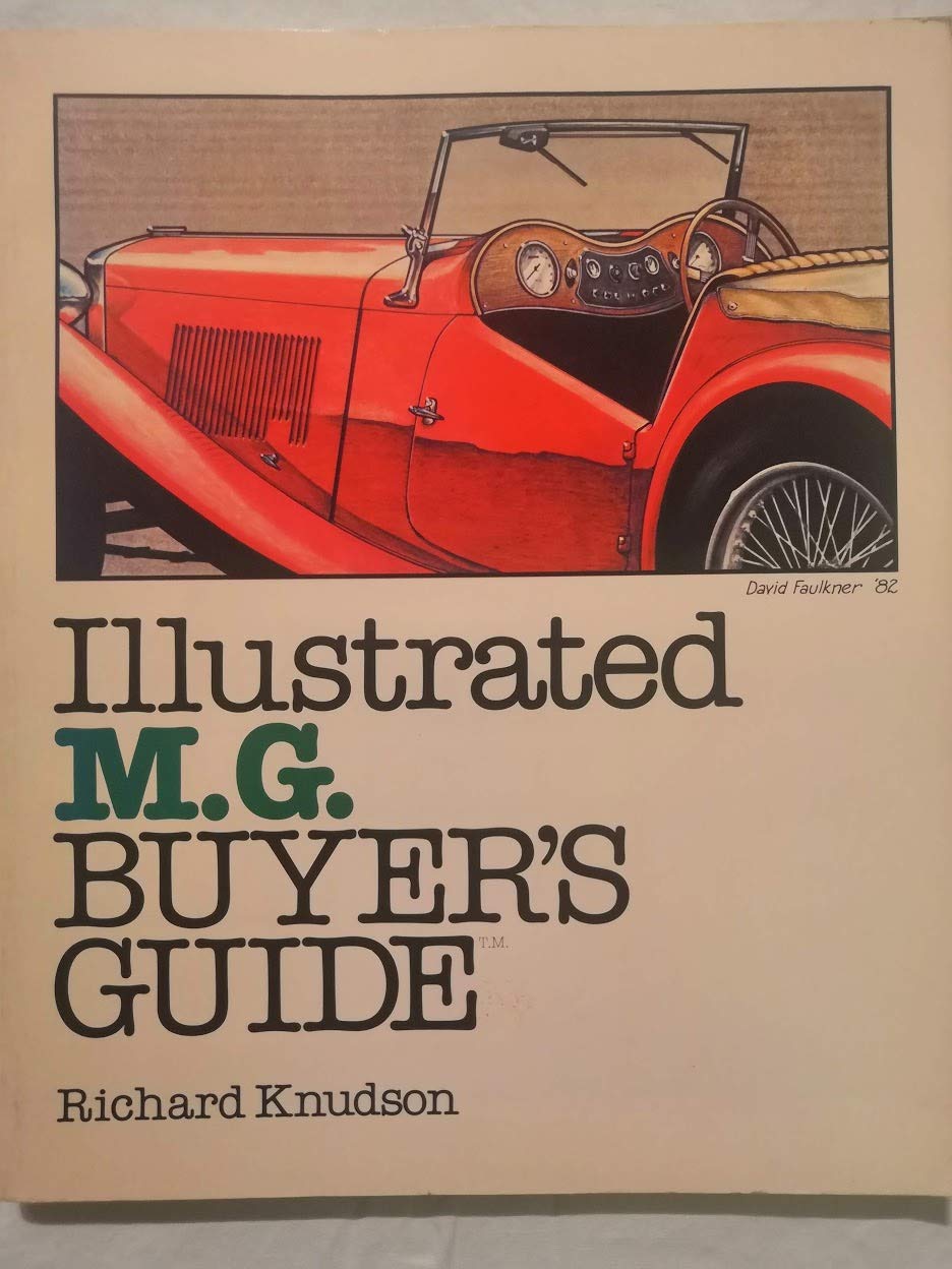 Illustrated M.G. Buyer's Guide