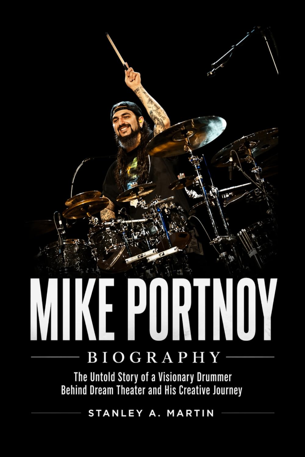 Mike Portnoy Biography: The Untold Story of a Visionary Drummer Behind Dream Theater and His Creative Journey