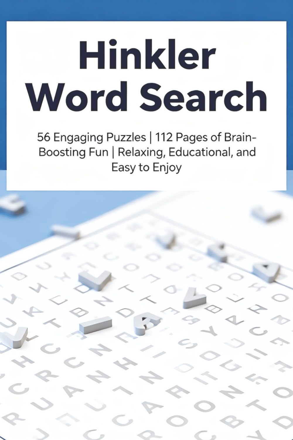 Hinkler Word Search Puzzle Book: 56 Engaging Puzzles | 112 Pages of Brain-Boosting Fun | Relaxing, Educational, and Easy to Enjoy