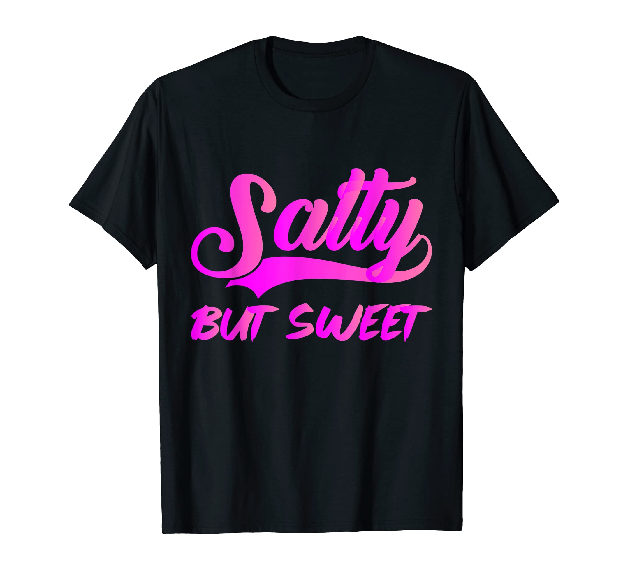 Salty but Sweet - The Ocean FHSalty But Sweet -------- T-Shirt
