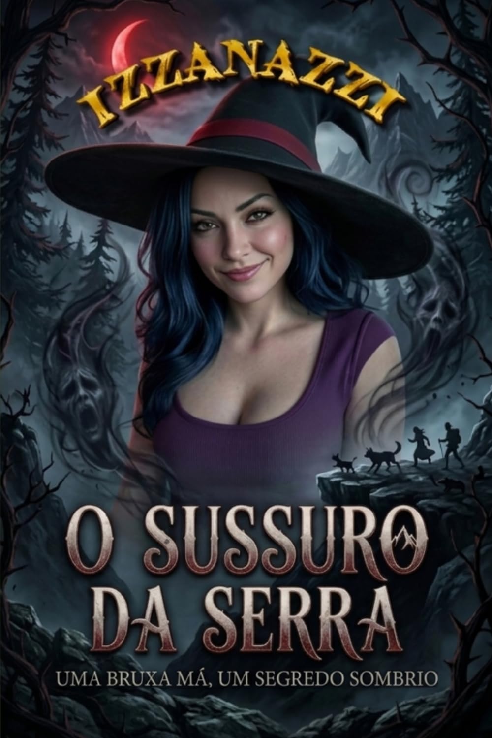 O Sussurro da Serra: Uma bruxa má, um segredo sombrio