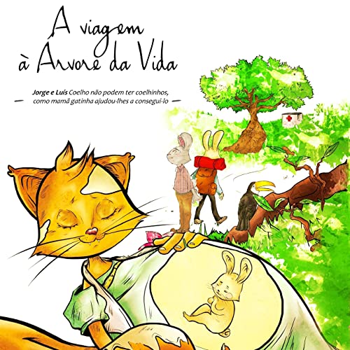 A viagem à Árvore da Vida - Jorge e Luís (Portuguese Edition)
