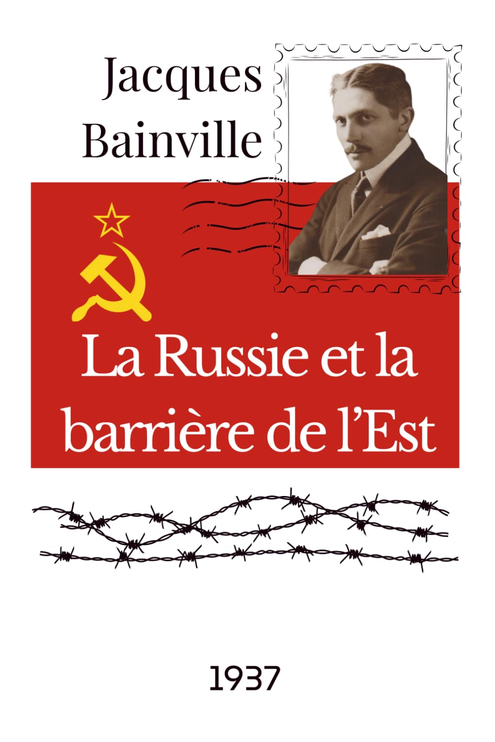 La Russie et la barrière de l’Est