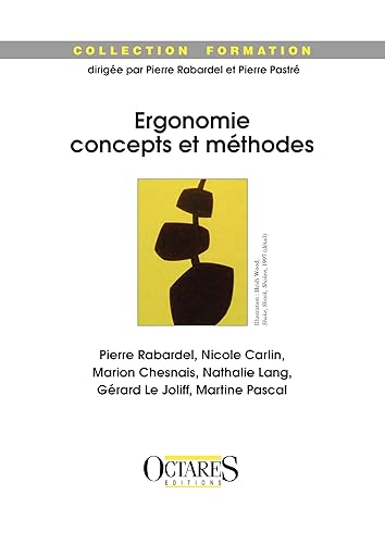 Ergonomie concepts et méthodes
