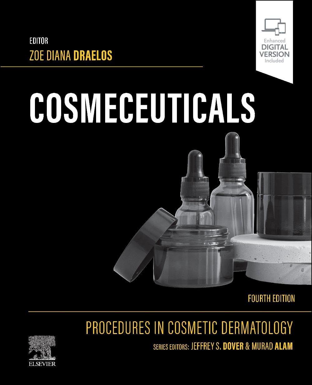 Cosmeceuticals: Procedures in Cosmetic Dermatology Series Hardcover – 2 Sept. 2024