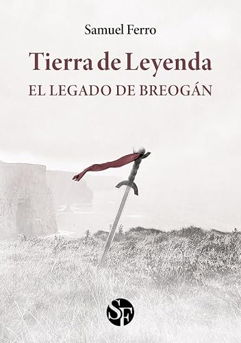 Tierra de leyenda I: El legado de Breogán: 1