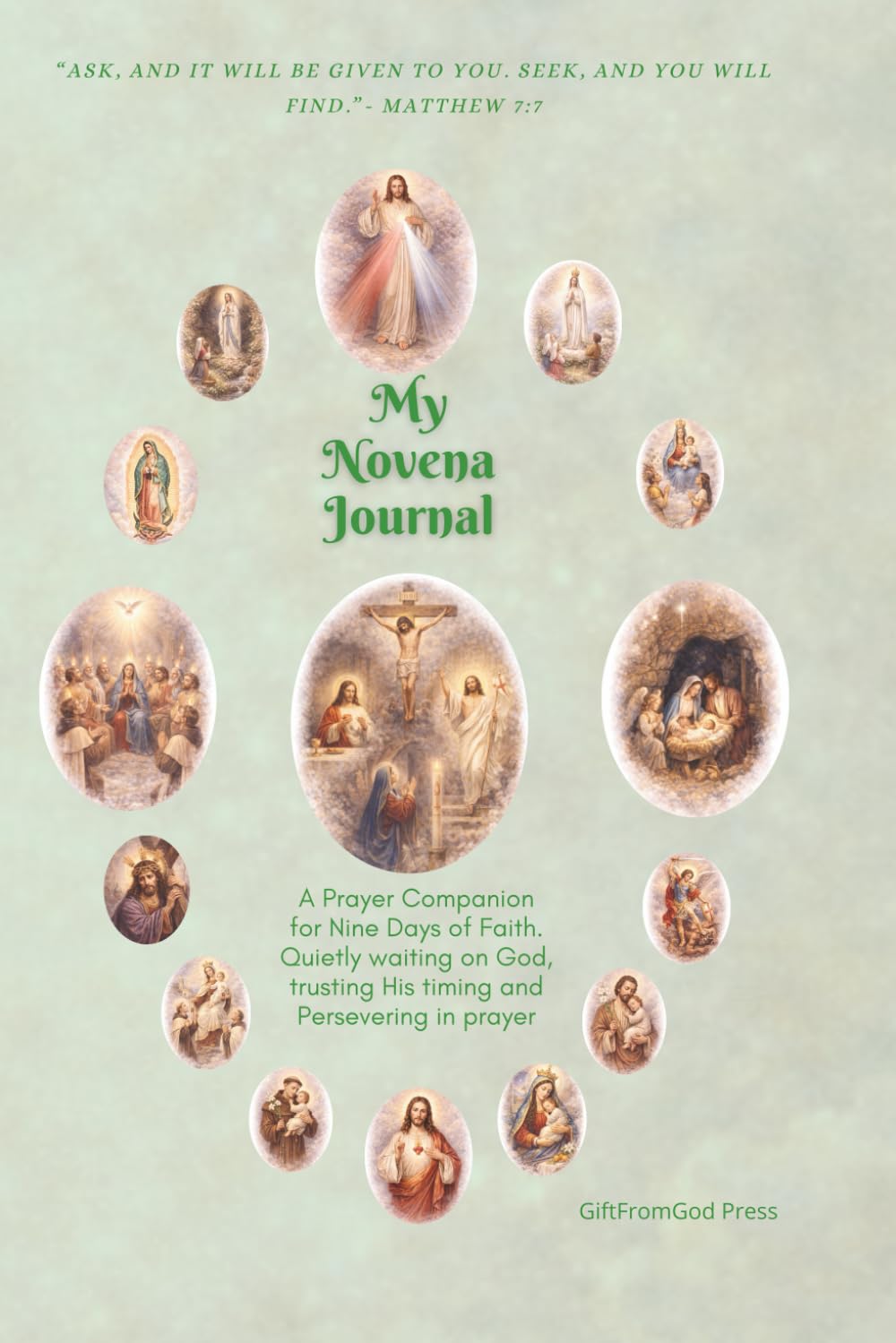 My Novena Journal: A Prayer Companion for Nine Days of Faith