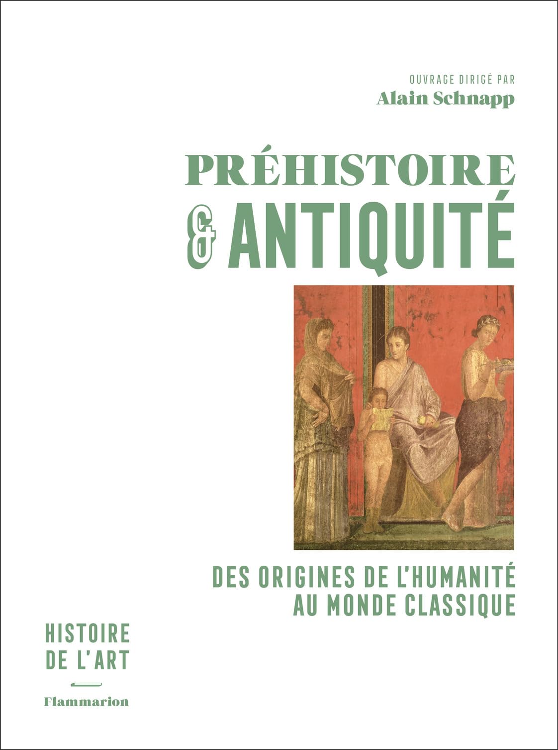 Préhistoire et Antiquité : livre d'histoire des origines au monde classique