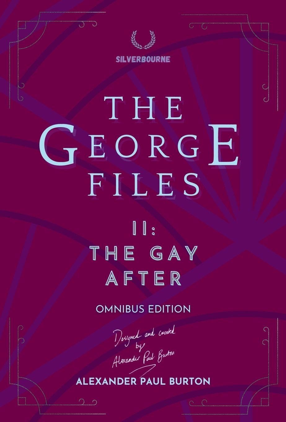 The George Files II: The Gay After