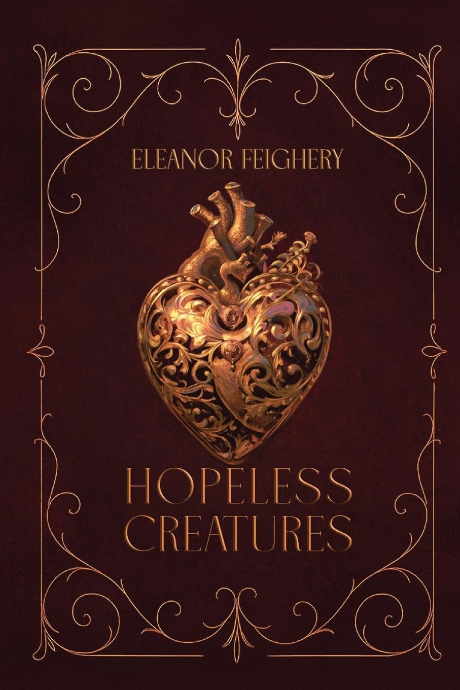 Hopeless Creatures (The Fallen Empire Series)