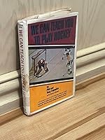 We can teach you to play hockey, B0006COVH0 Book Cover