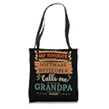 My favorite Software Developer calls me grandpa Tote Bag
