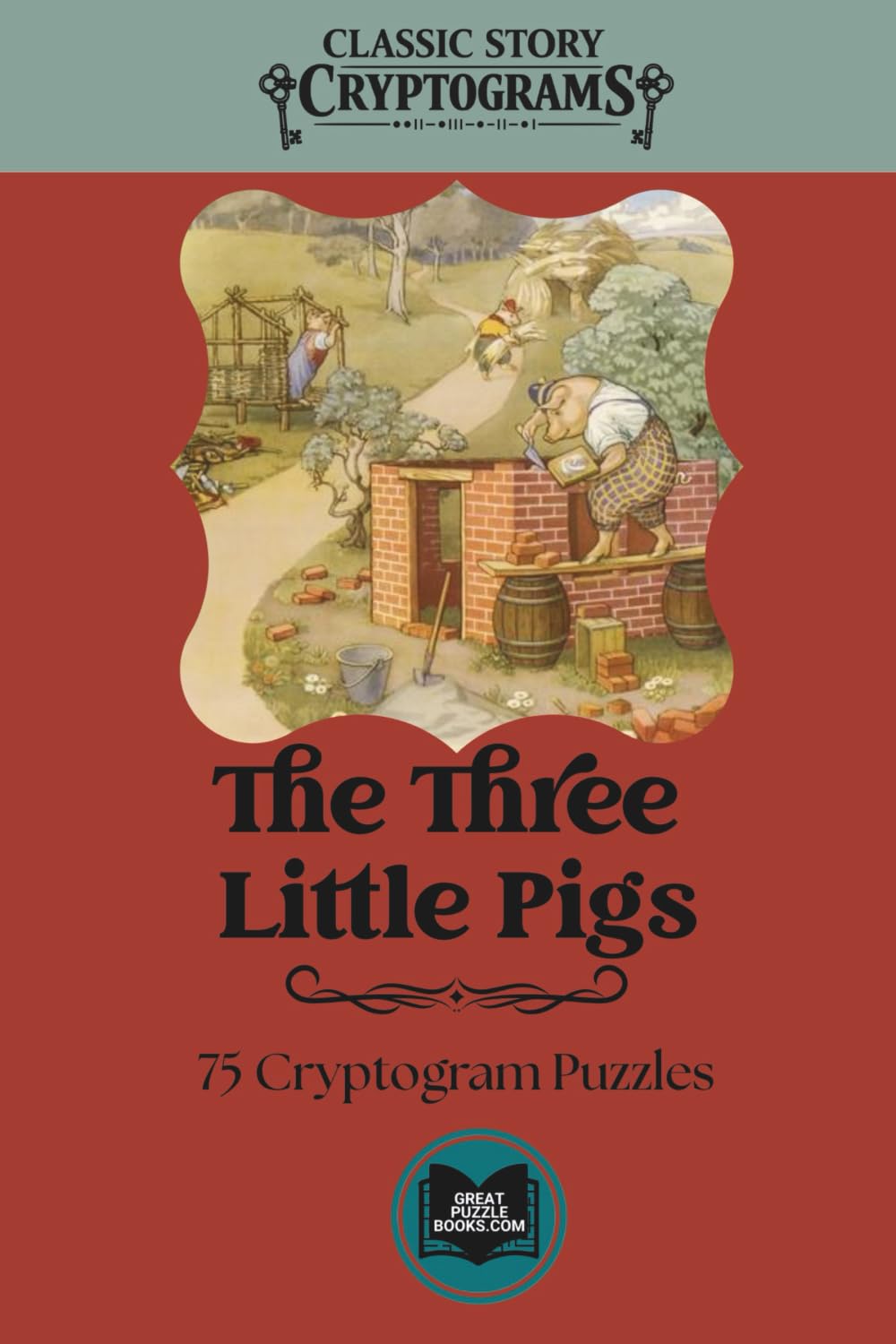 The Three Little Pigs: Classic Story Cryptograms Volume Five