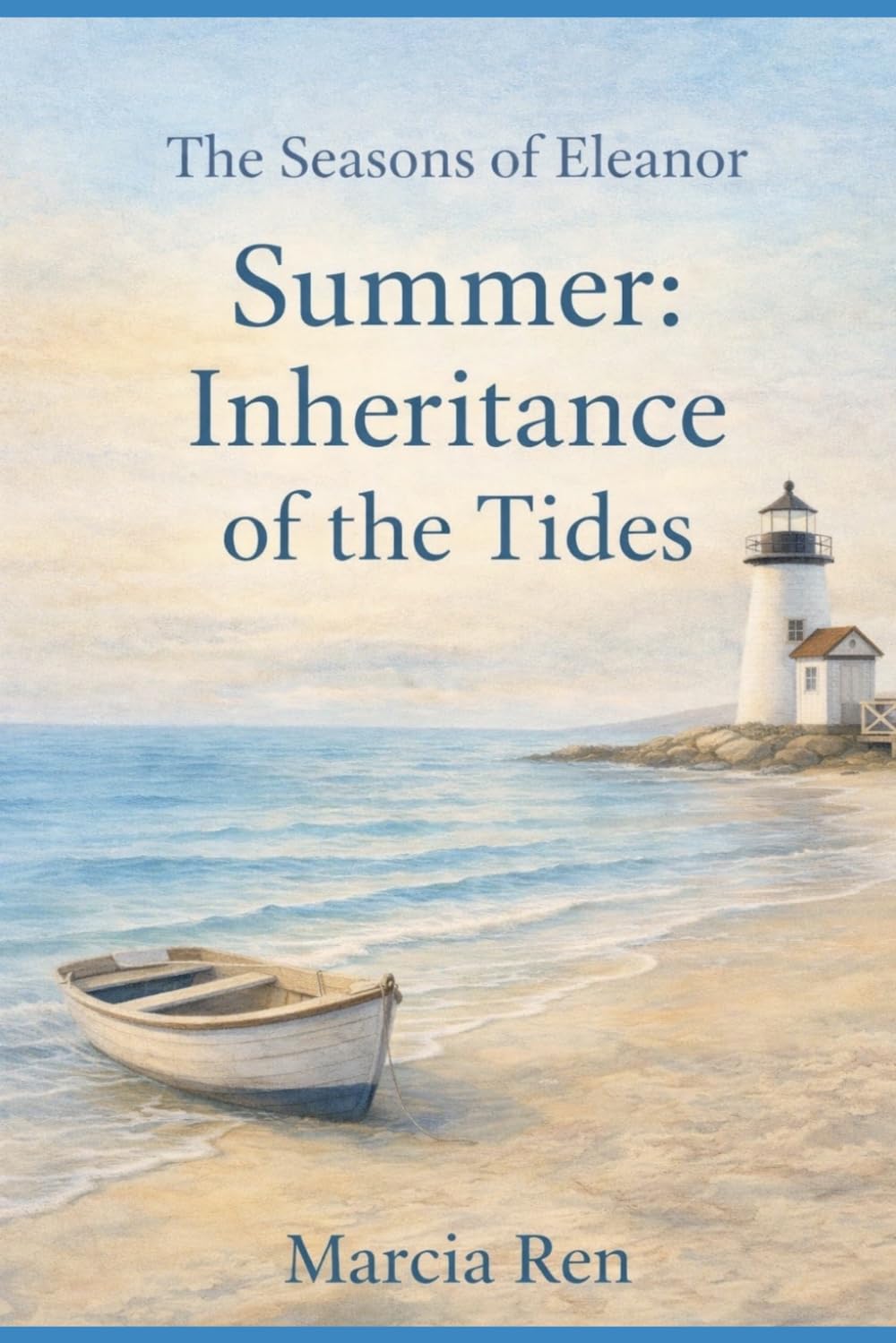 Summer: Inheritance of the Tides (The Seasons of Eleanor)