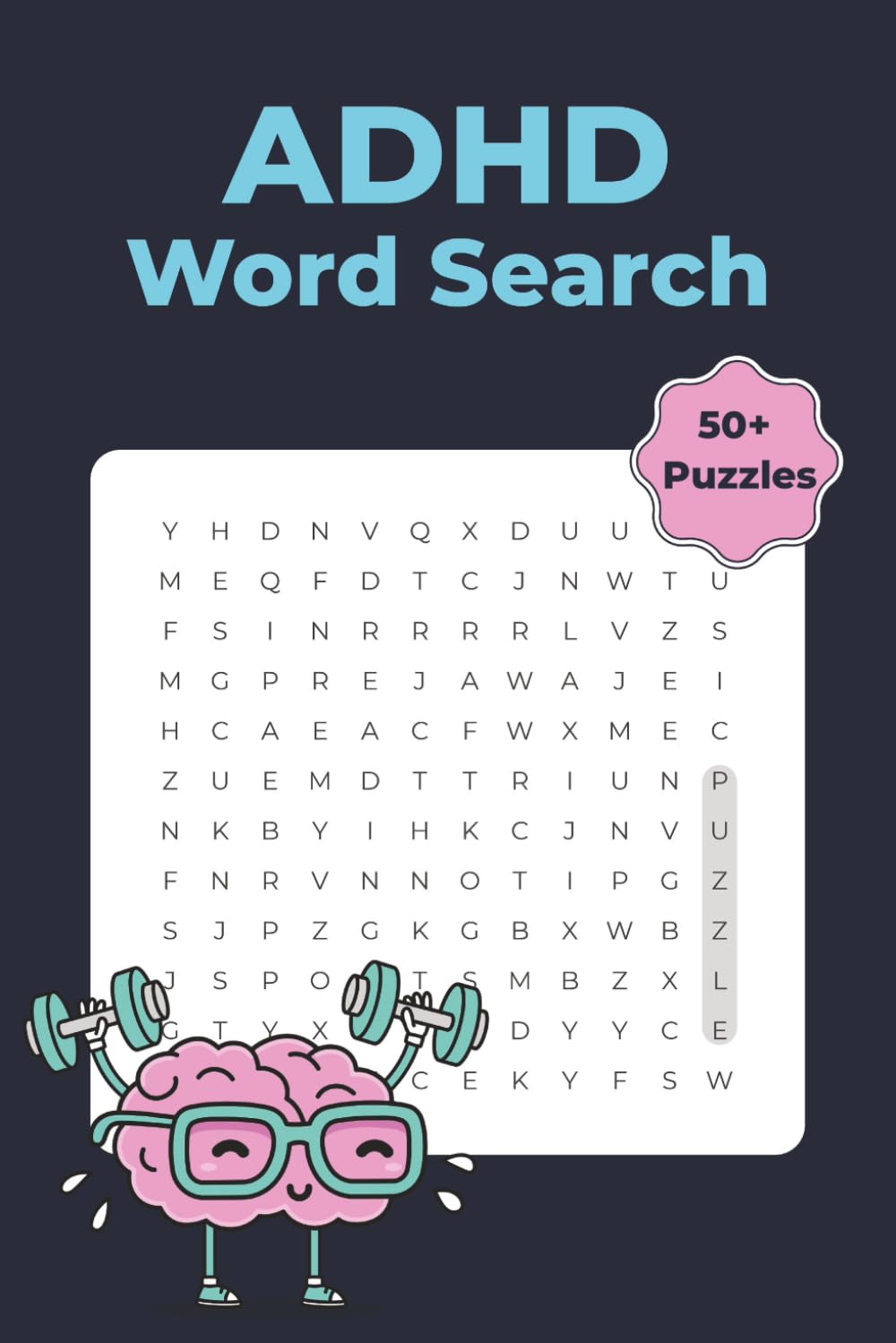 ADHD Word Search: Word Searches with Easy to Read Print about ADHD, Stimming, Emotions and More | 6x9 inches, 110 pages | 50+ Relaxing Puzzles