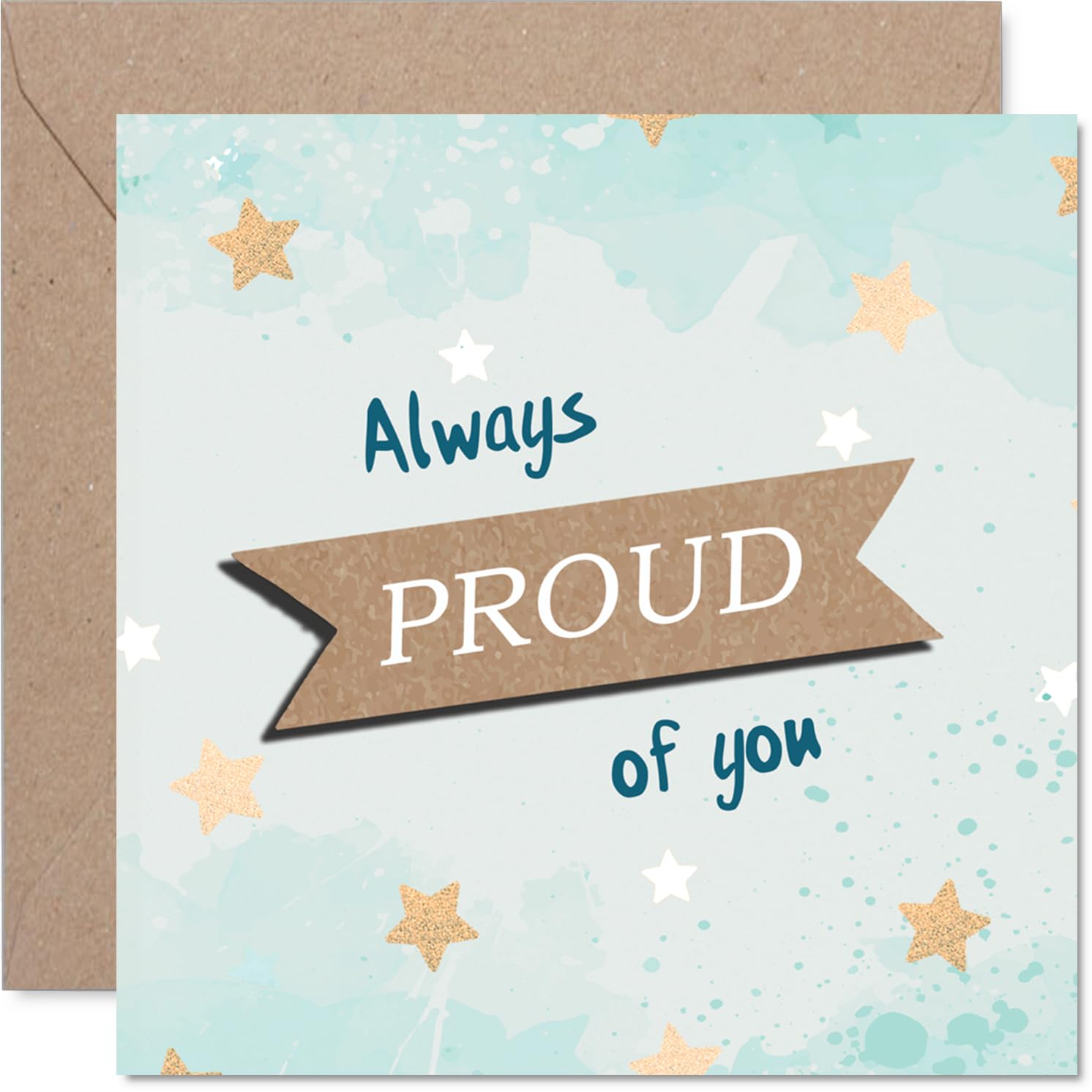 Proud Good Luck Card - Always Proud of You - Blue Card with Gold and White Stars for a Sparkling Good Luck Boost - 145mm Square, Envelope Included