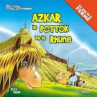 AZKAR - LE POTTOK DE LA RHUNE (COLL. PELUCHON ET LES AMIS DE LA FERME) 236746510X Book Cover