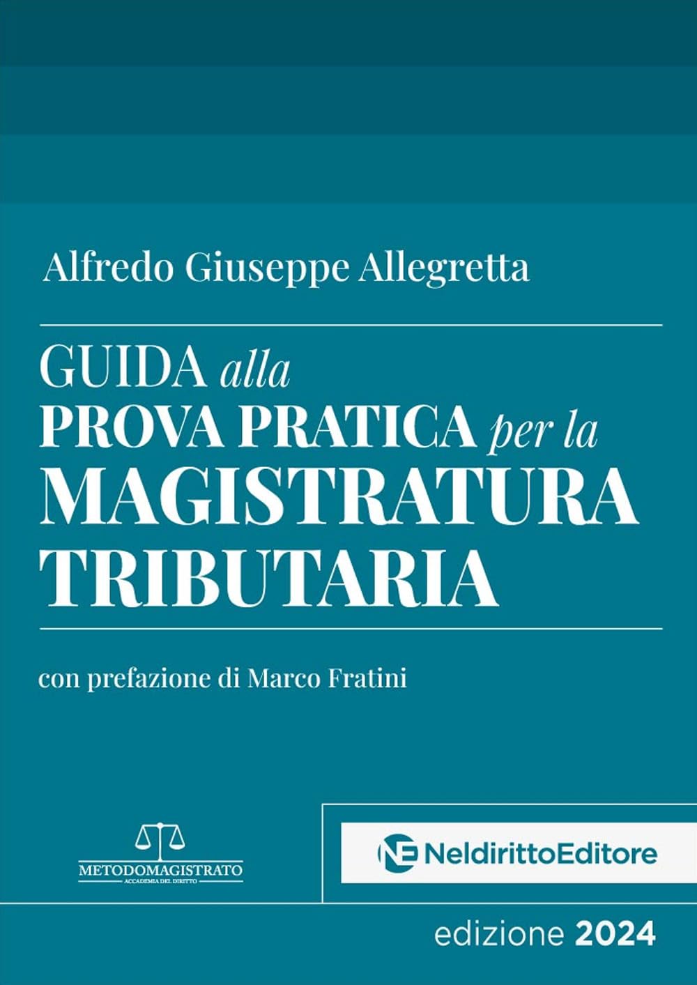Guida Alla Prova Pratica Per La Magistratura Tributaria - 4