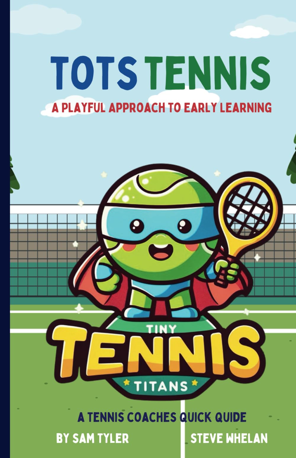 Tots Tennis: A Playful Approach to Early Learning