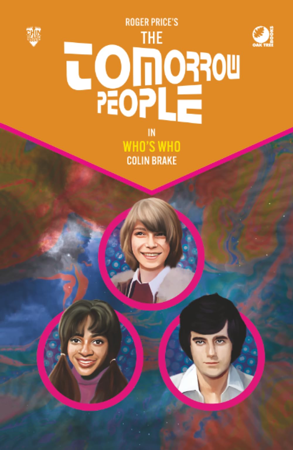 The Tomorrow People - Who's Who: 2 (The Tomorrow People - Series 2)