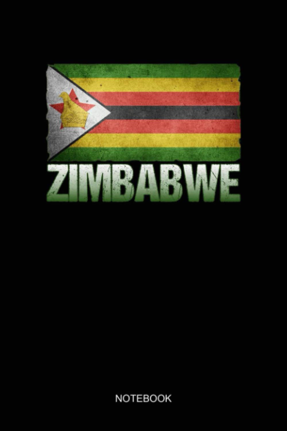 Zimbabwean Zimbabwe NOTEBOOK: Notebook Planner, Daily Planner Journal, To Do List Notebook, Daily Organizer