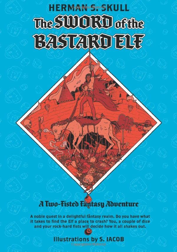 The Sword of the Bastard Elf