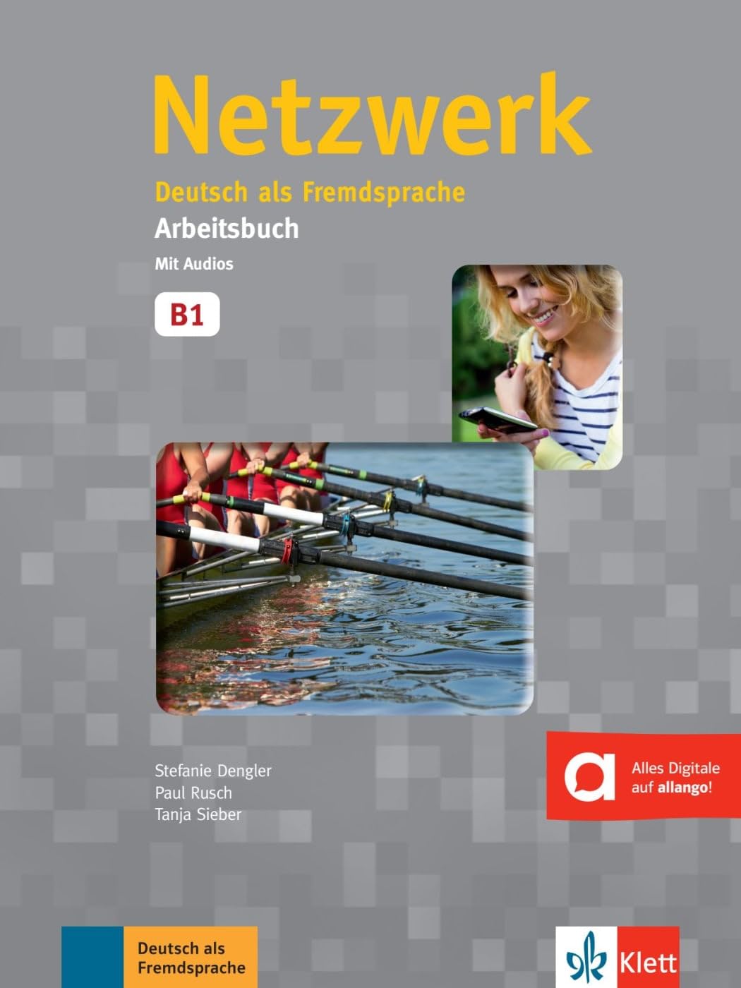 Klett Netzwerk: Arbeitsbuch B1 mit 2 Audio CDs