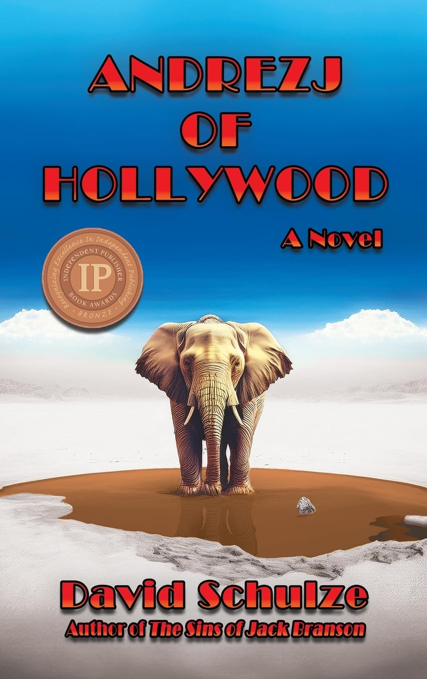 Andrezj of Hollywood: A Novel: 2 (Modern Myth Trilogy)
