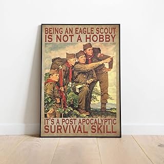 Retro Metal Tin Sign 8 X 12 Inches Being an Eagle Scout is Not A Hobby It's A Post Apocalyptic Survival Skill Poster Rusti...