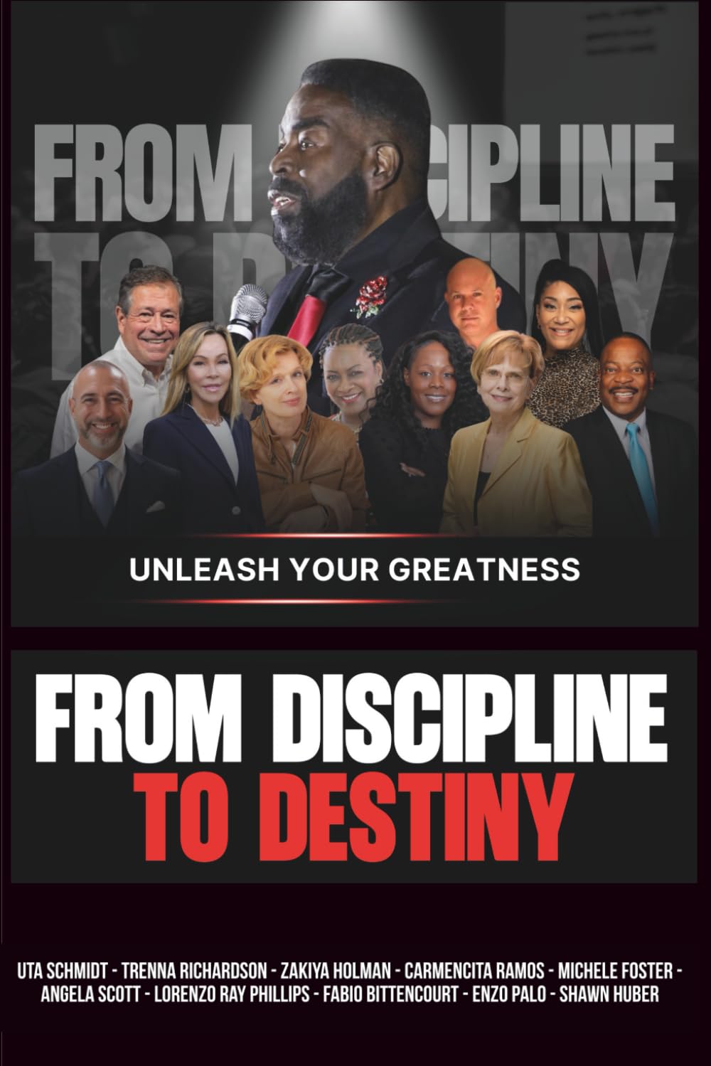 From Discipline To Destiny (Unleash Your Greatness)