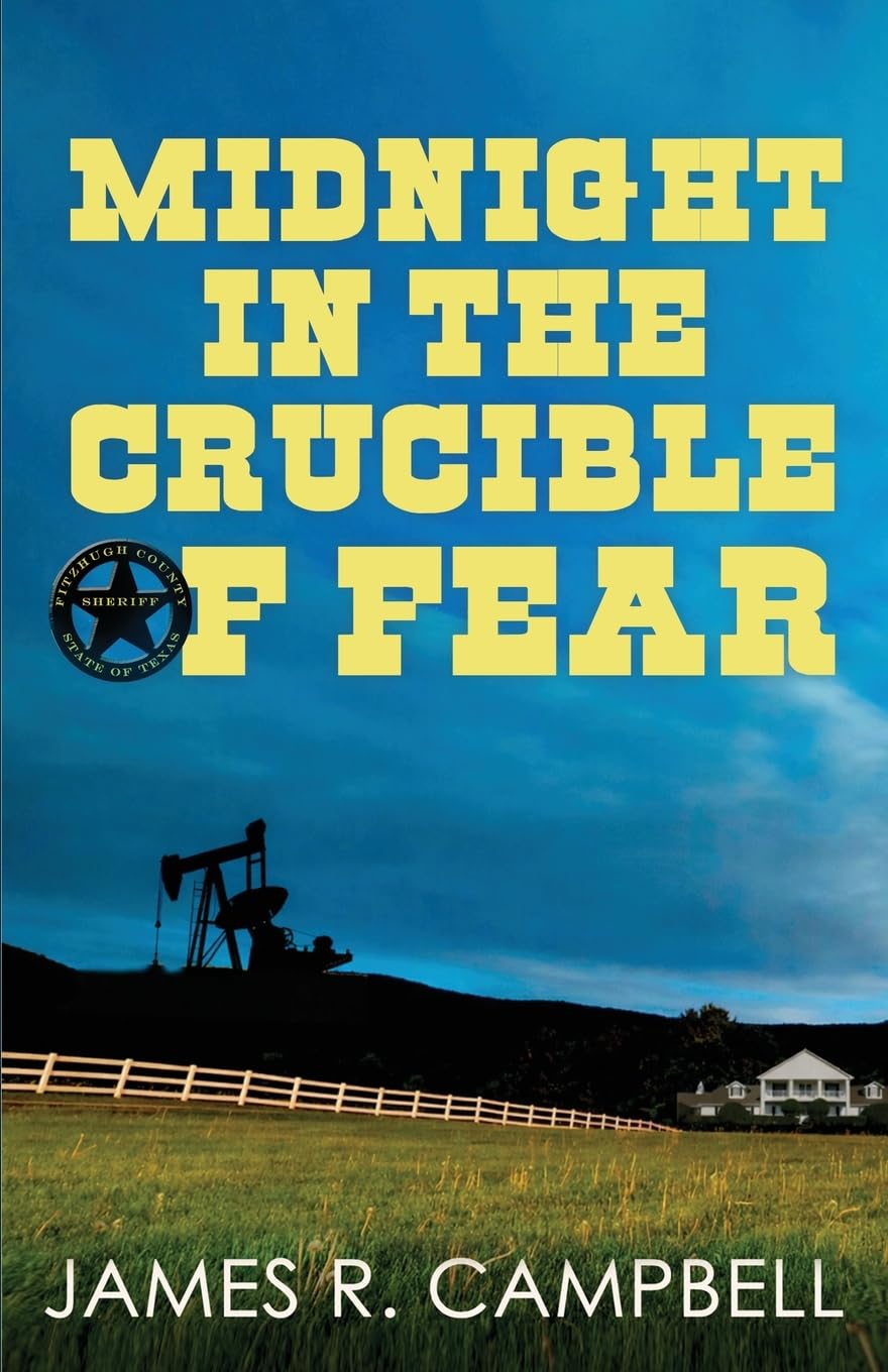 Midnight in the Crucible of Fear