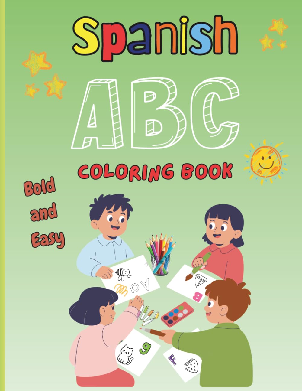 Spanish ABC Coloring Book: A Fun Spanish Coloring Adventure from A to Z