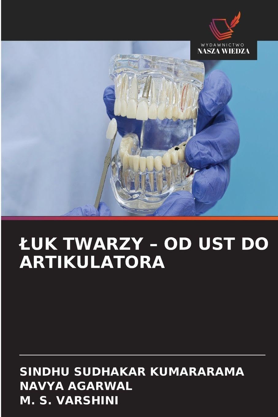 ¿UK TWARZY - OD UST DO ARTIKULATORA