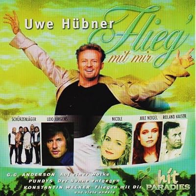 Uwe H&uuml;bner - Flieg' mit mir