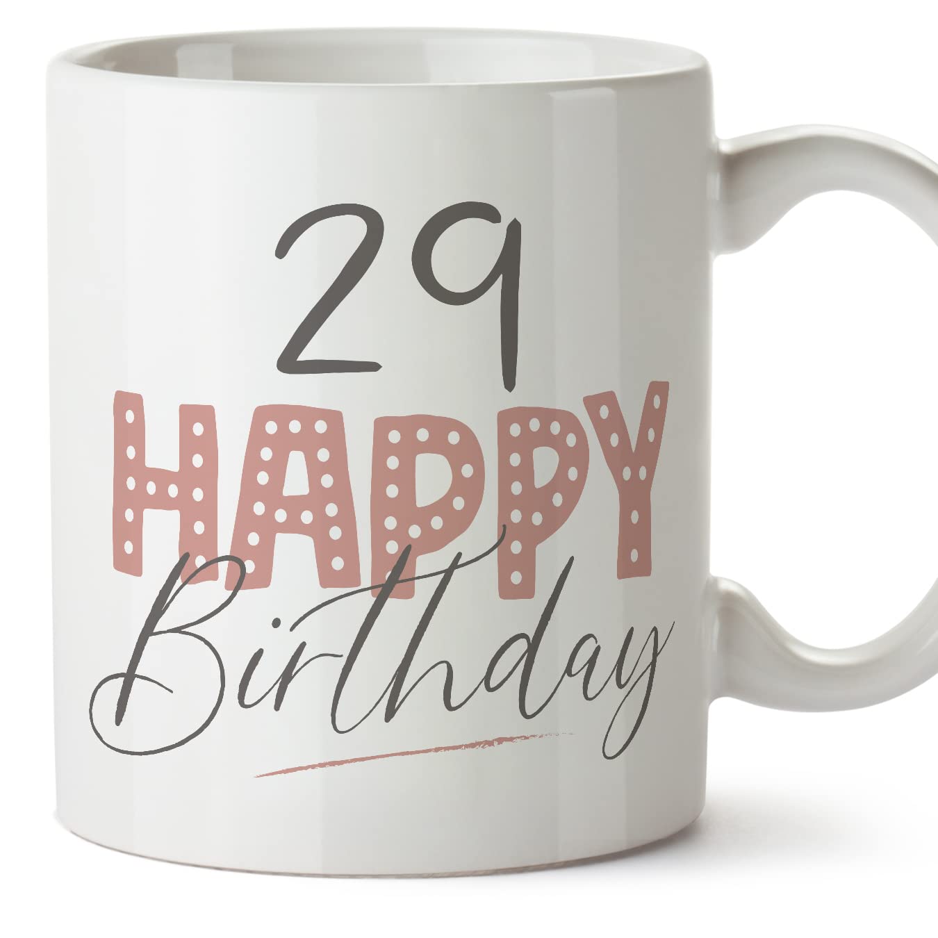 MUGFFINS 29 Birthday Mug - in English - Happy Birthday! Pink - Funny Anniversary Present - 11 oz